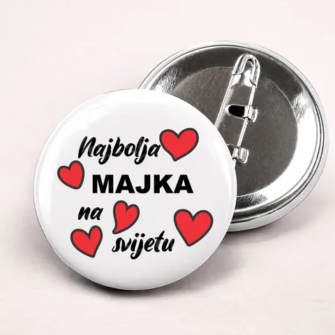 Najbolja majka na svijetu - Bedževi – proizvod sa printom