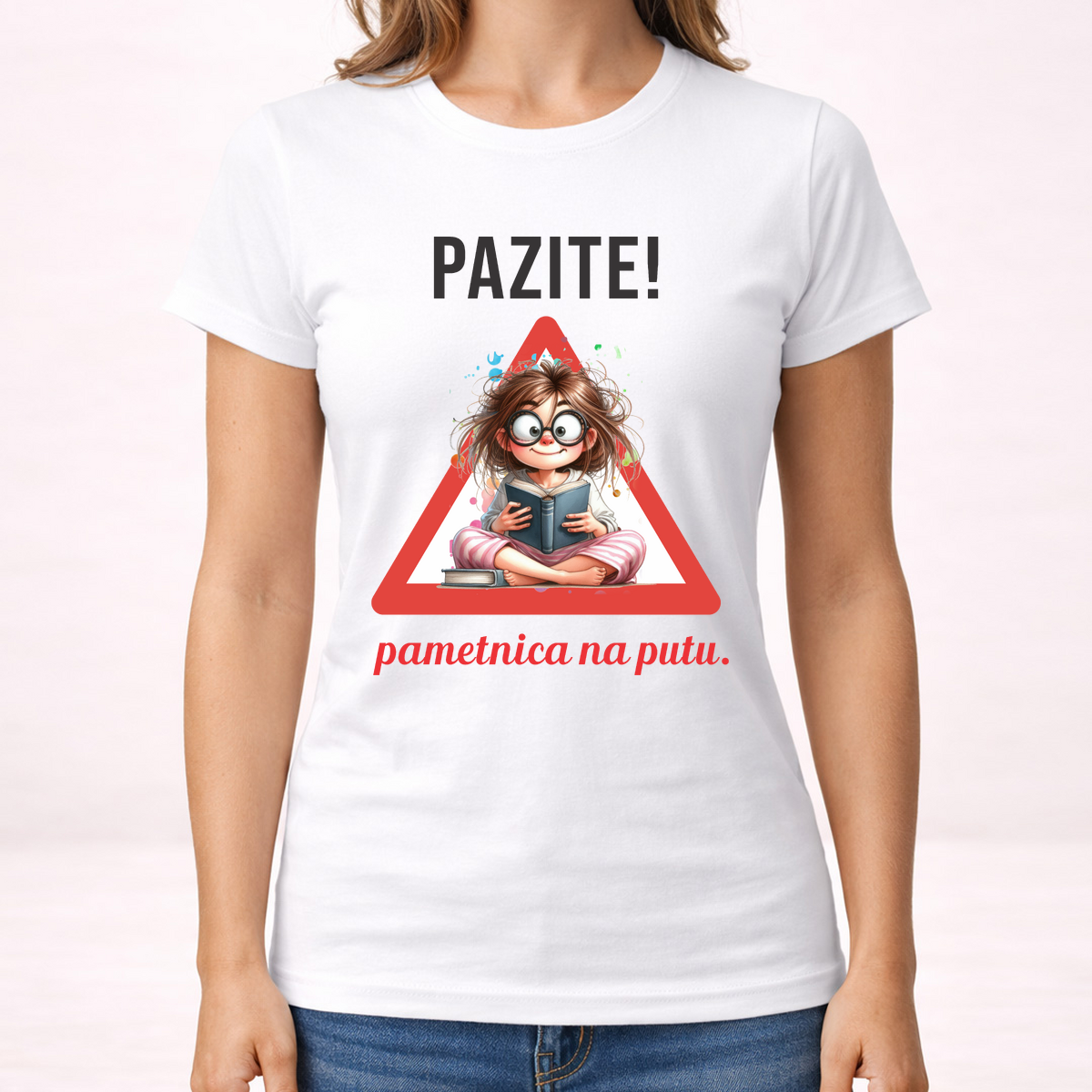 Pazite pametnica na putu - Majica - Ženska – prikaz izdelka